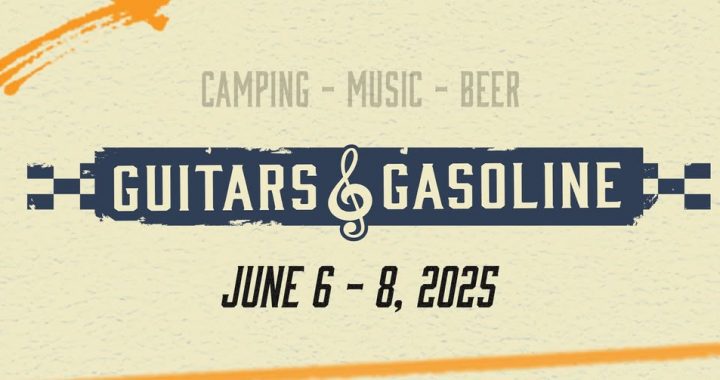 Camping. Music. Beer Guitars & Gasoline June 6 - 8, 2025